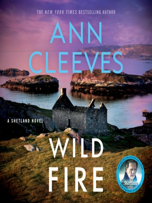 Title details for Wild Fire by Ann Cleeves - Wait list
